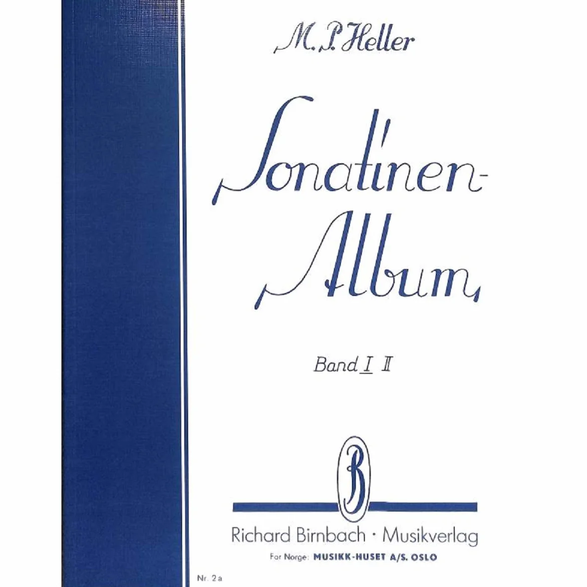 Sonatinen Album Band 1: Collection des plus célèbres sonates pour piano Édition révisée par Otto von Irmer