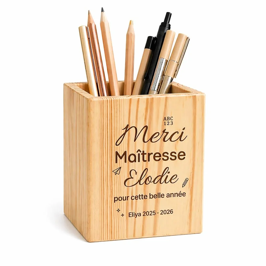 Pot à crayons personnalisé en bois avec prénom et message – Cadeau maîtresse fin d’année scolaire – Rangement bureau 10x8 cm