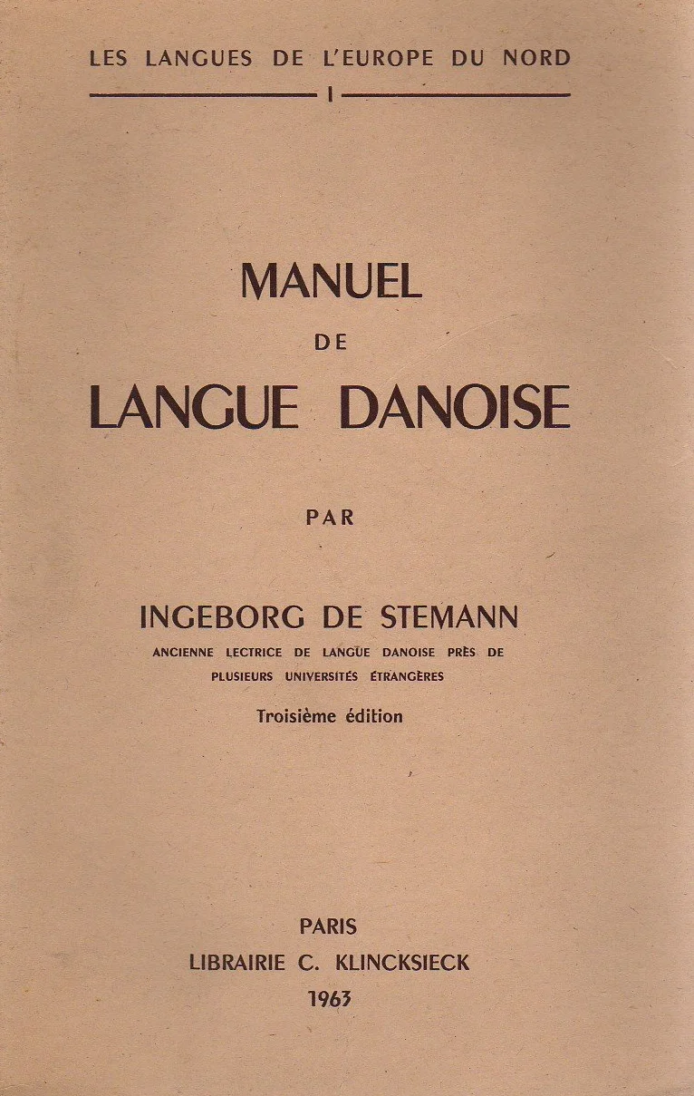 Manuel de langue danoise Ingeborg de Stemann 3 édition